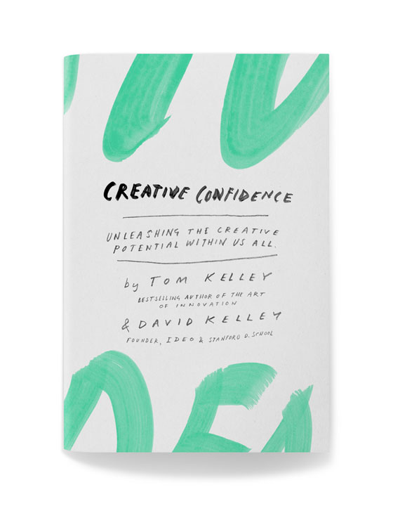 Beca Entrada Inválido Buy the Book | Creative Confidence by Tom & David Kelley